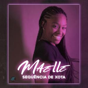 อัลบัม Sequência de Xota ศิลปิน Maelle