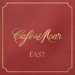 Cafe Del Mar的專輯Café del Mar East