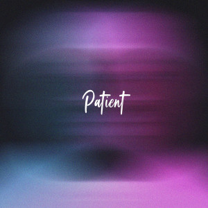 Album Patient from Khantrast