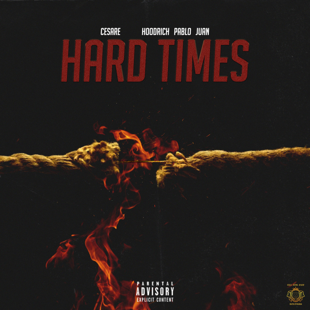 Hard Times (Explicit)