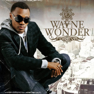 อัลบัม Foreva ศิลปิน Wayne Wonder