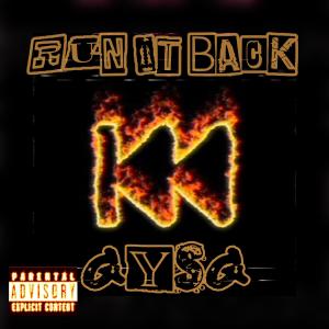 收聽GYSG的Run It Back (Explicit)歌詞歌曲