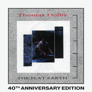 Thomas Dolby的專輯The Flat Earth (40th Anniversary Edition)
