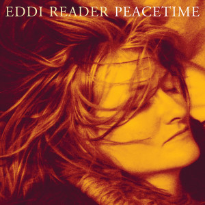 อัลบัม Peacetime ศิลปิน Eddi Reader