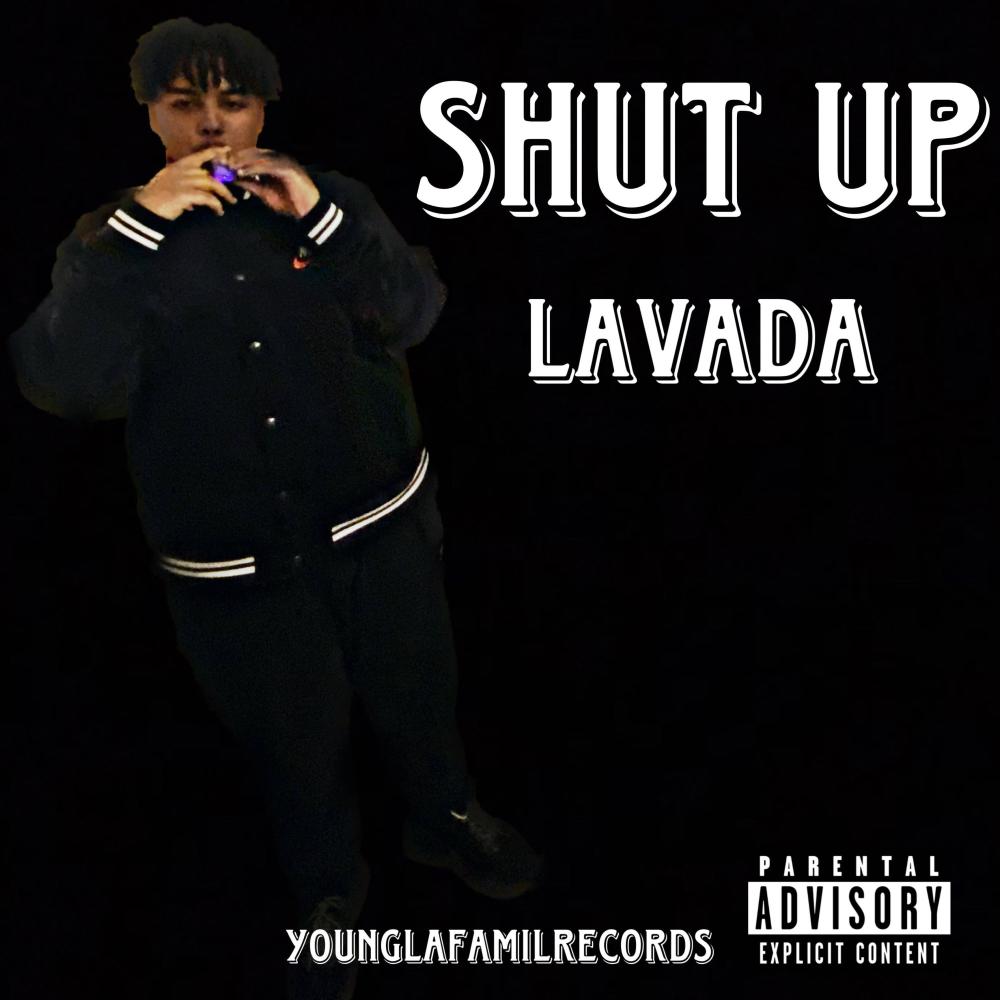 SHUT UP (Explicit)