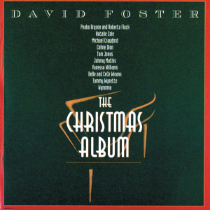 收聽David Foster的It's The Most Wonderful Time Of The Year歌詞歌曲