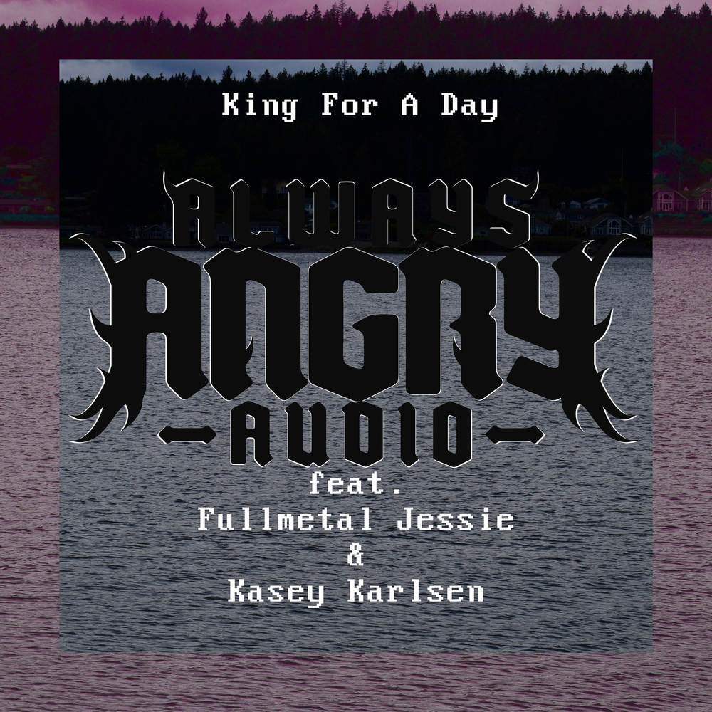 King for a Day (Metal Cover) (Explicit) (Metal Cover|Explicit)