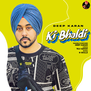 Album Ki Bhaldi from Deep Karan