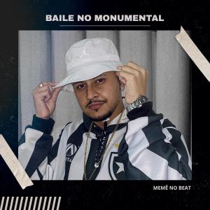 收聽Memê no Beat的Baile no Monumental (Botafogo Libertadores 2024)歌詞歌曲