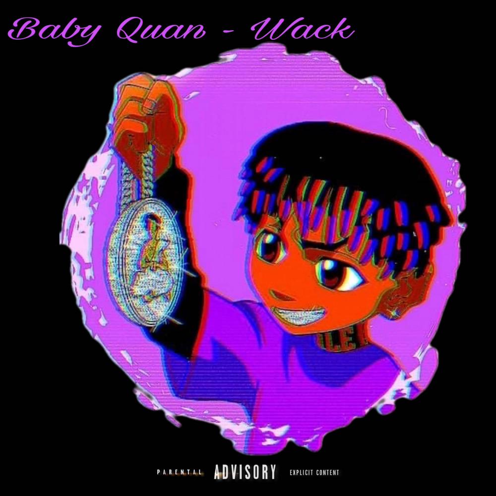 Wack (Explicit)