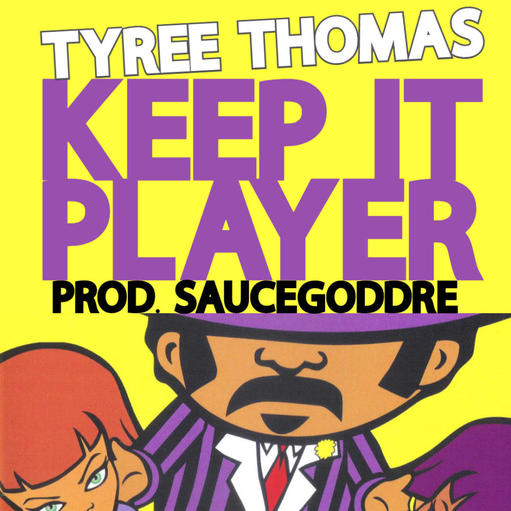 Keep It Player (Explicit)