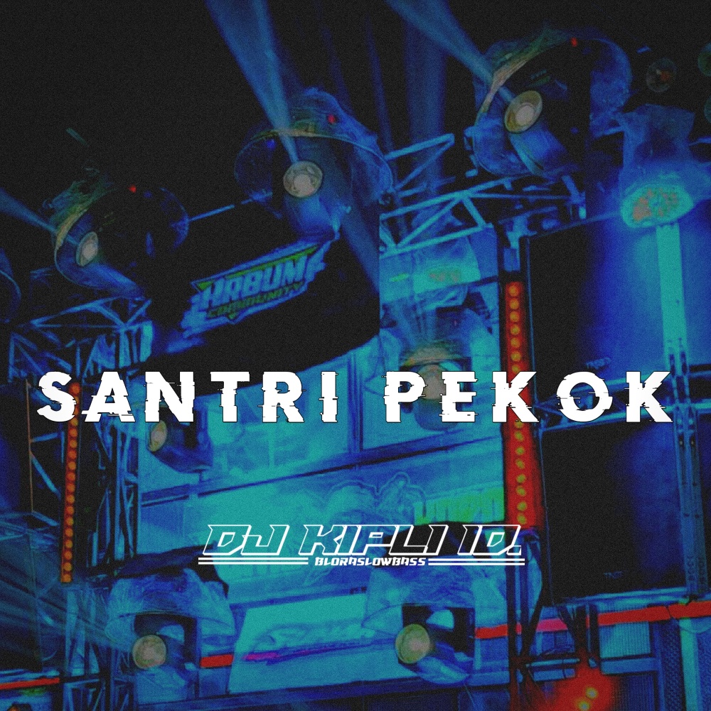 Santri Pekok