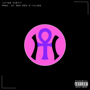 Album After Party (Explicit) from Ankhten Brown