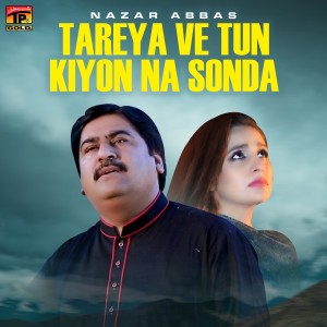 Tareya Ve Tun Kiyon Na Sonda - Single