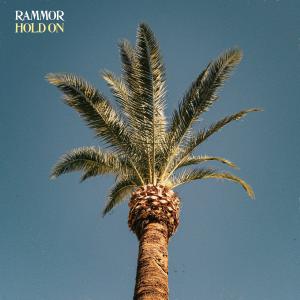 Listen to Hold On song with lyrics from Rammor