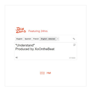 ดาวน์โหลดและฟังเพลง Understand (feat. 24hrs) (Explicit) พร้อมเนื้อเพลงจาก Dice Soho