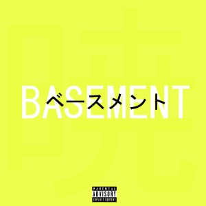 Basement (Explicit)