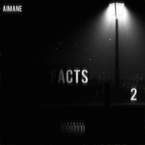 อัลบัม FACTS 2 (Explicit) ศิลปิน Aimane