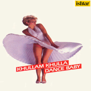Album Khullam Khulla Dance Baby from 