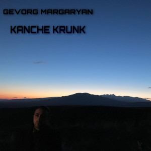 Album Kanche Krunk from Gevorg Margaryan