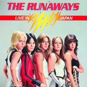 The Runaways的專輯Live In Japan
