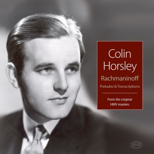อัลบัม Rachmaninov: Piano Preludes & Transcriptions ศิลปิน Colin Horsley