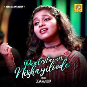 Album Paalnilavin Nishayiloode (Reprised Version) from Devanandha