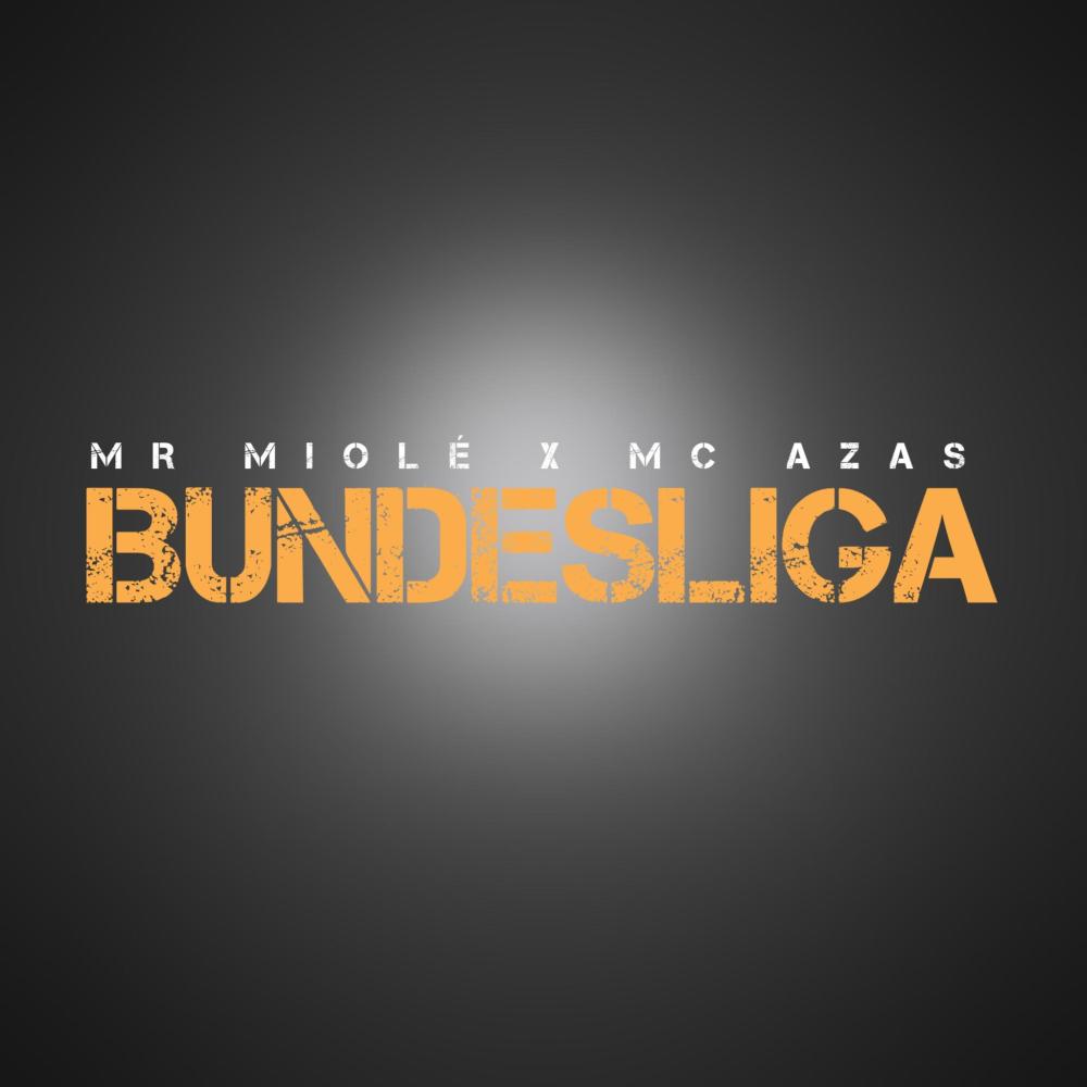 Bundesliga (feat. Mc Azas)