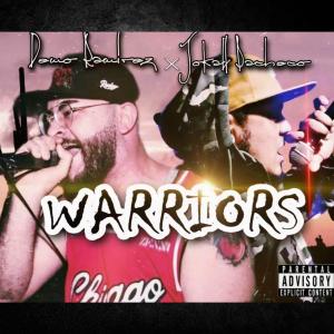 Jokahpacheco的專輯Warriors (feat. Demo Ramirez) (Explicit)