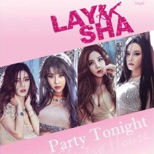 Album Party Tonight from Laysha