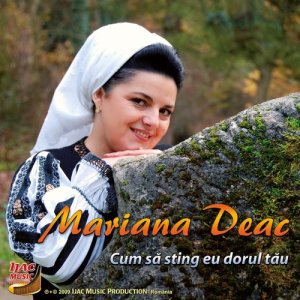 Listen to Cum să sting eu dorul tău song with lyrics from Mariana Deac