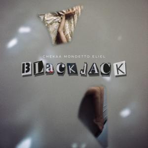 Album Blackjack oleh Mondetto