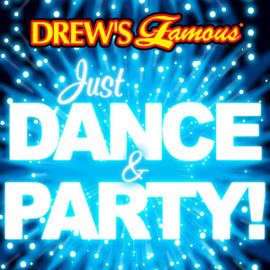 The Hit Crew的專輯Drew's Famous Just Dance & Party!