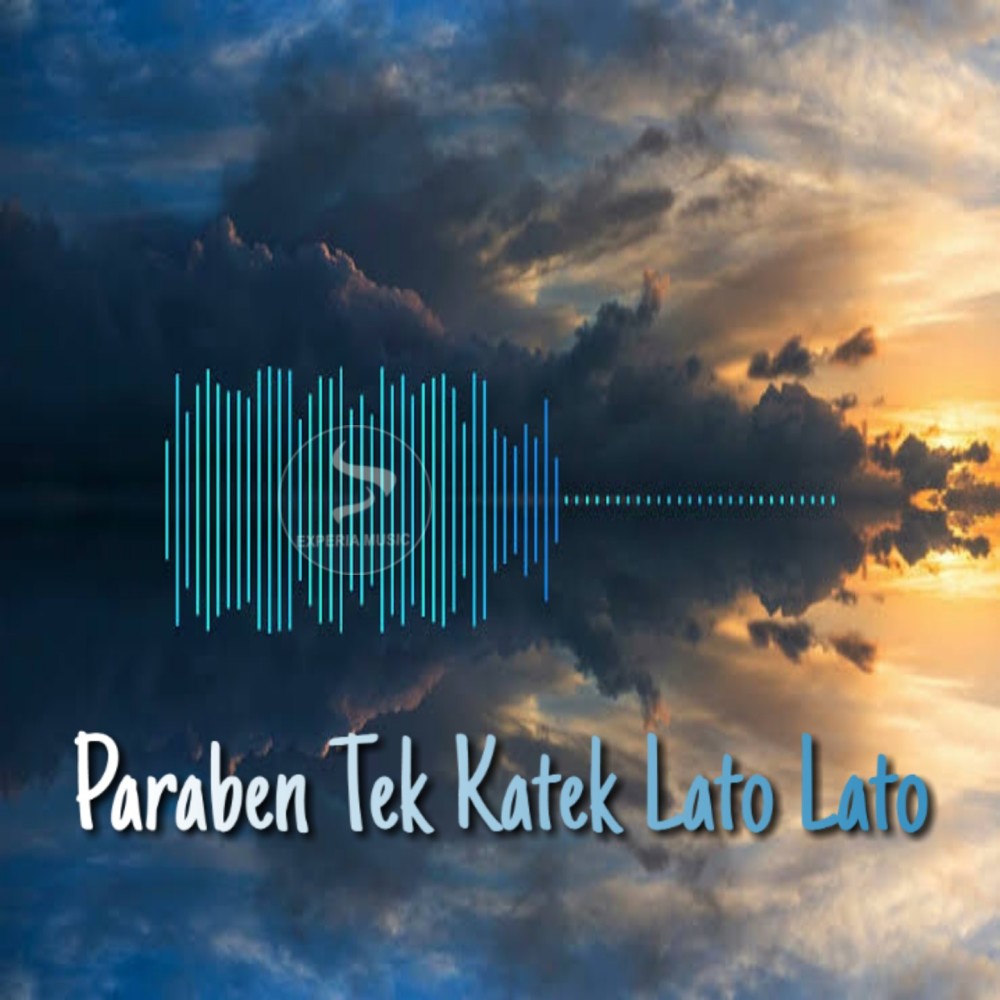 Paraben Tek Katek Lato Lato