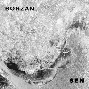 收聽Bonzan的Sen歌詞歌曲