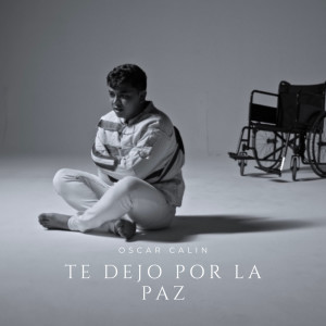 Oscar Calin的专辑Te Dejo Por La Paz