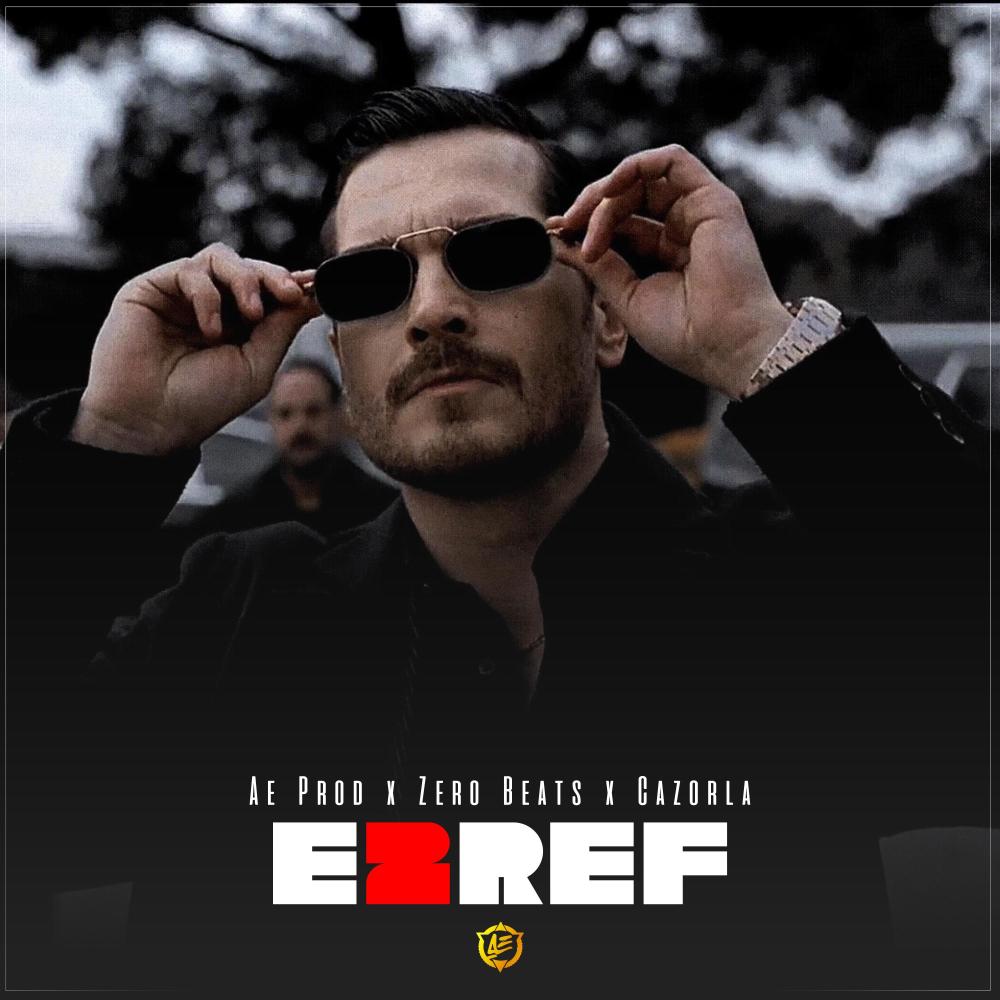 Eşref 2 (feat. Ae Production Beat & Cazorla 25)