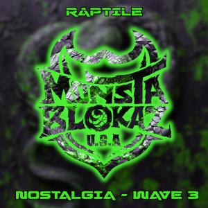 Raptile的專輯NOSTALGIA WAVE 3 (Explicit)