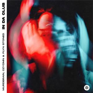 ดาวน์โหลดและฟังเพลง In Da Club (Explicit) พร้อมเนื้อเพลงจาก Murdbrain