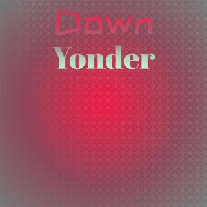 Silvia Natiello-Spiller的專輯Down Yonder