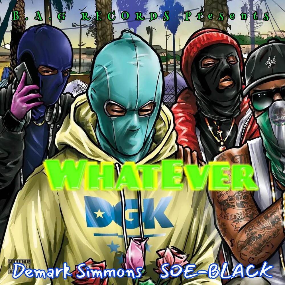 Whatever (Explicit)