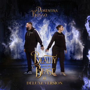 Kosso的專輯Beauty and the Beast 2 (Deluxe) (Explicit)
