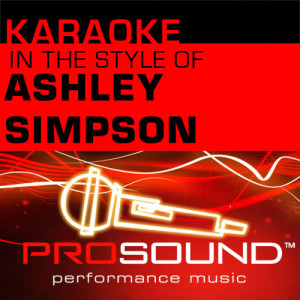 收聽ProSound Karaoke Band的Pieces Of Me (Karaoke Instrumental Track)[In the style of Ashley Simpson]歌詞歌曲