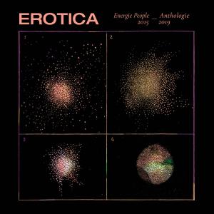 Erotica的專輯Energie People: Anthologie 2015​-​2019