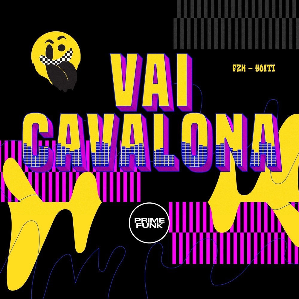 Vai Cavalona (Explicit)