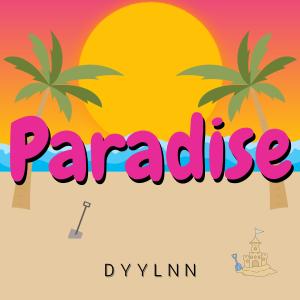 อัลบัม Paradise ศิลปิน Dyylnn