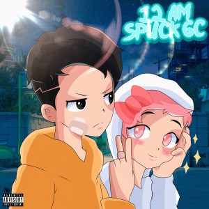 收聽Spuck GC的12 A.M.歌詞歌曲