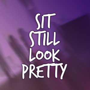 Dengarkan lagu Sit Still Look Pretty - Radio Edit (Radio Edit) nyanyian Hot And Dayamn dengan lirik