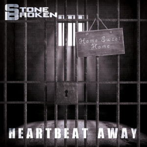收聽Stone Broken的Heartbeat Away歌詞歌曲