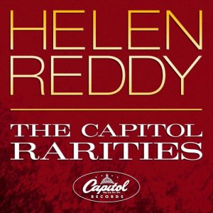 อัลบัม The Capitol Rarities ศิลปิน Helen Reddy